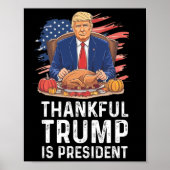 Grappige Trump-Thanksgiving dankbaar dat Trump pre Poster (Voorkant)