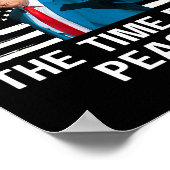 Grappige Trump-uitspraak Nu is het tijd voor vrede Poster (Hoek)