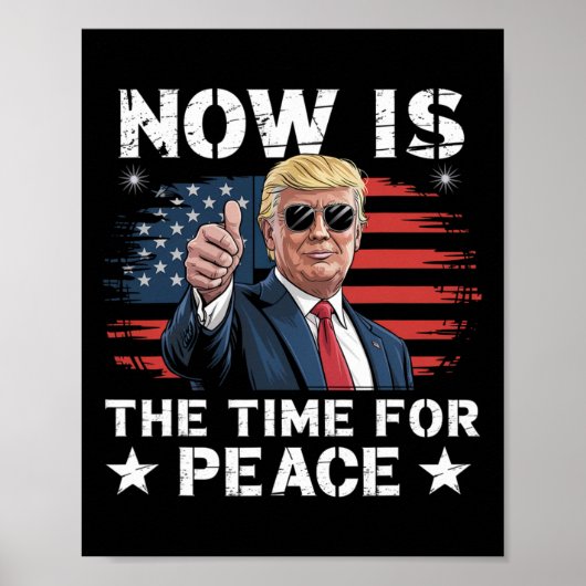 Grappige Trump-uitspraak Nu is het tijd voor vrede Poster (Voorkant)