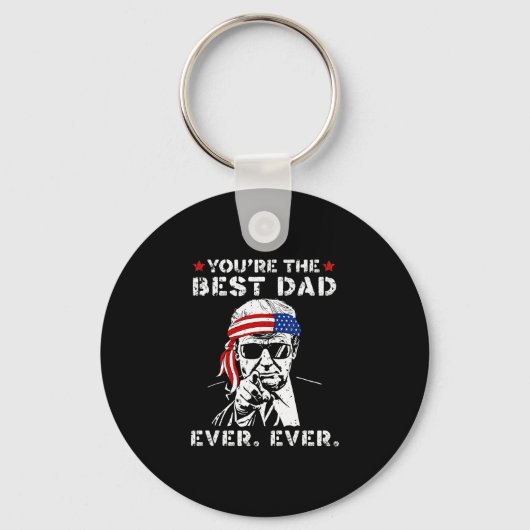 Grappige Trump Vader Je Bent De Beste Vader Ooit V Sleutelhanger (Voorkant)
