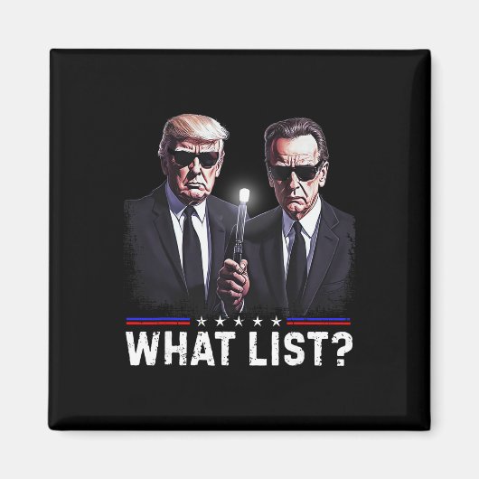Grappige Trump Wat Lijst  Magneet (Voorkant)