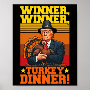 Grappige Trump Winnaar Turkije Diner Thanksgiving Poster