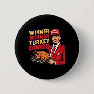 Grappige Trump Winnaar Turkije Diner Thanksgiving Ronde Button 5,7 Cm