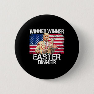 Grappige Trump Winnaar Winnaar Pasen Diner Pasen D Ronde Button 5,7 Cm