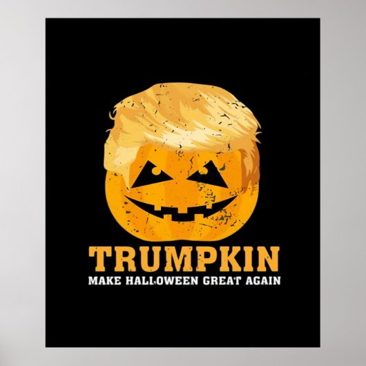 Grappige Trumpkin maken Halloween weer geweldig Poster (Voorkant)