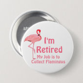 Grappige Tuin Flamingo Pensioen Feest Grappig Cade Ronde Button 7,6 Cm (Voorkant /achterkant)