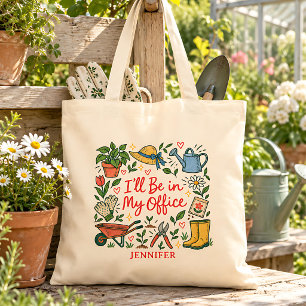 Grappige Tuinman Ik Ben in Mijn Kantoor Tote Bag