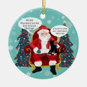 Grappige Tuxedo-kat bezoekt de kerstman met hilari Keramisch Ornament (Voorkant)