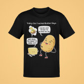 Grappige TV Comic Spuds en Butter Me Up Humor Pota T-shirt