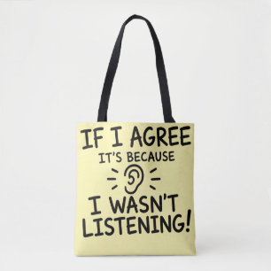 Grappige typografie ontwerp voor citaten tote bag
