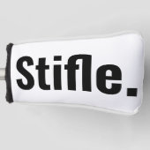 Grappige typografie sarcastisch citaat stifle wees golfheadcover (Voorkant)