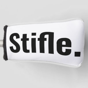Grappige typografie sarcastisch citaat stifle wees golfheadcover