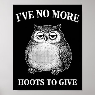Grappige uil geestelijke gezondheid bewustzijn gee poster