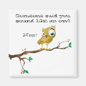 Grappige Uil Gezegden Magneet (Voorkant)
