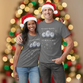 Grappige Uil We Willen Voor Kerstmis ... Sneeuwuil T-shirt