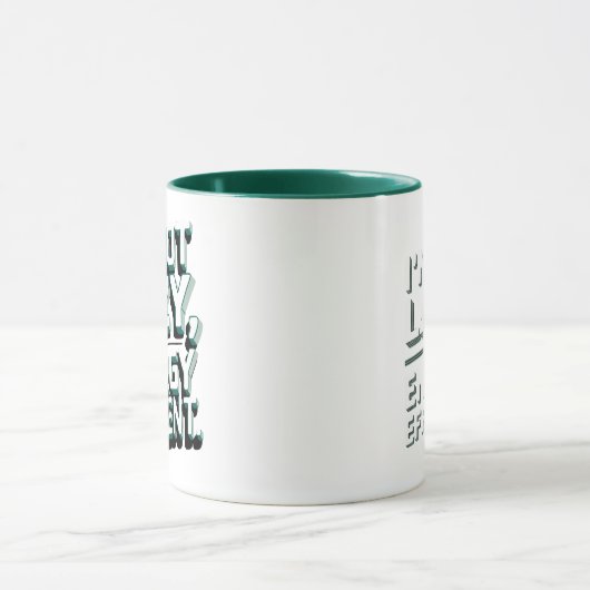 Grappige uitdrukking - ik ben niet lui, ik ben ene mok (Midden)