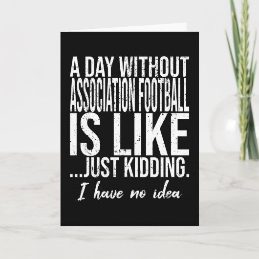 Grappige uitdrukking over voetbal kaart (Voorkant)
