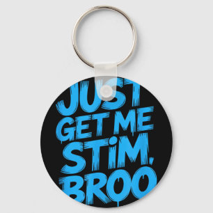 Grappige uitspraak haal me gewoon stim broo sarcas sleutelhanger