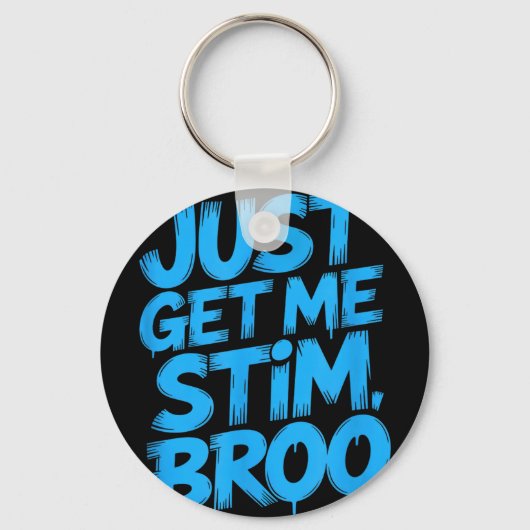 Grappige uitspraak haal me gewoon stim broo sarcas sleutelhanger (Voorkant)