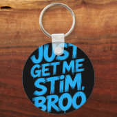 Grappige uitspraak haal me gewoon stim broo sarcas sleutelhanger (Voorkant)