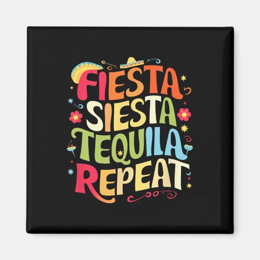 Grappige Uitspraken Fiesta Siesta Herhaal Cinco De Magneet (Voorkant)