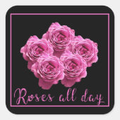 Grappige uitspraken over rozen en liefde vierkante sticker (Voorkant)