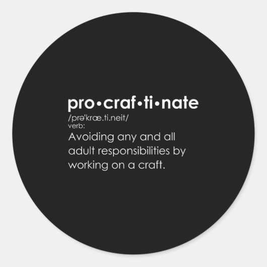Grappige Uitsteldefinitie - Pro-craf-to-nate Ronde Sticker (Voorkant)