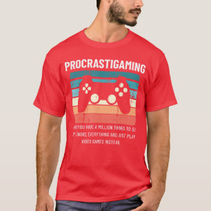 Grappige Uitstellergaming Gamer Videospel Gaming F T-shirt