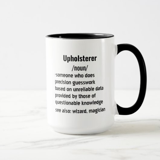 grappige Upholsterer Definitie geschenken voor man Mok (Rechts)