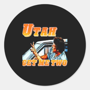 Grappige Utah Haal Me Twee Vintage Citaat Grafisch Ronde Sticker