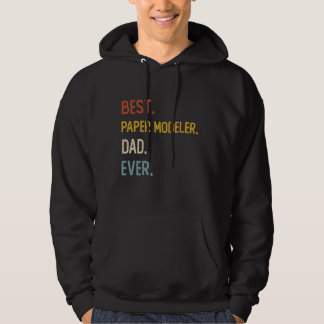 Grappige vader Beste papieren modelleur vader ooit Hoodie