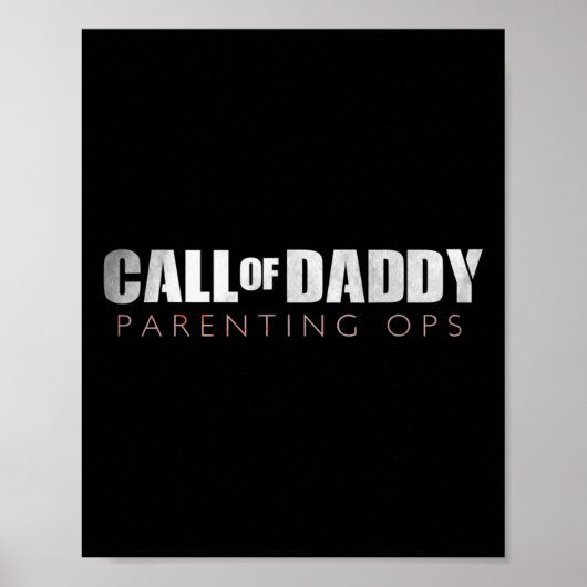 Grappige vader Call of Daddy Ouderschap Ops Gift Poster (Voorkant)