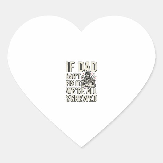 Grappige Vader Monteur Als Vader Het Niet Kan Repa Hart Sticker (Voorkant)