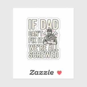 Grappige Vader Monteur Als Vader Het Niet Kan Repa Sticker