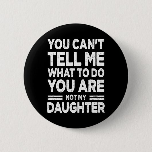 Grappige vader papa cadeaus mannen van dochter vad ronde button 5,7 cm (Voorkant)