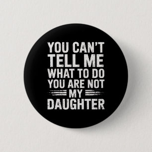 Grappige vader papa cadeaus mannen van dochter vad ronde button 5,7 cm