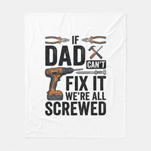 Grappige vader repareert het verpeste tool citaat fleece deken (Voorkant)