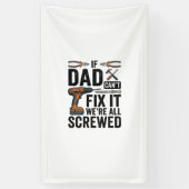 Grappige vader repareert het verpeste tool citaat spandoek (Verticaal)
