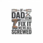 Grappige vader repareert het verpeste tool citaat  sticker (Voorkant)