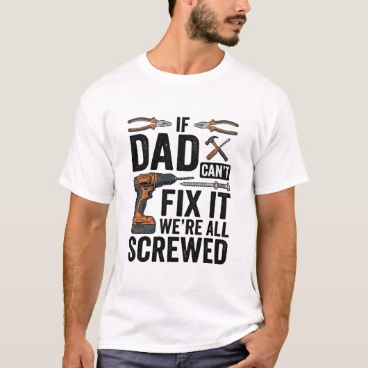 Grappige vader repareert het verpeste tool citaat t-shirt (Voorkant)