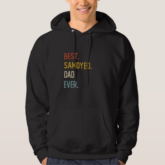 Grappige vader Shirten Best Samoyed vader ooit Shi Hoodie (Voorkant)