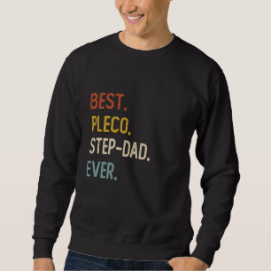 Grappige vader Shirten Beste Pleco Step-Dad Ooit S Trui
