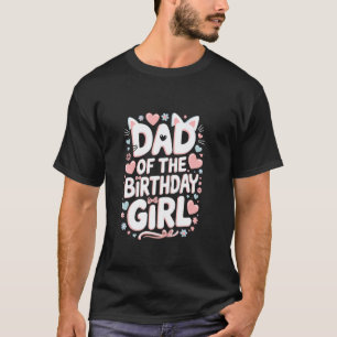Grappige vader van de verjaardagsmeisjes kat match t-shirt
