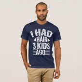 Grappige vader van drie citaat t-shirt (Voorkant volledig)