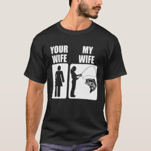 Grappige Vaderdag Baars Vissen Voor Papa Je Vrouw T-shirt