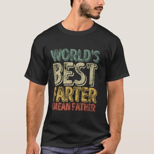Grappige Vaderdag De beste vader ter wereld Ik bed T-shirt (Voorkant)