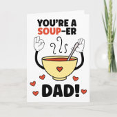 Grappige Vaderdag grap Vader grap Souper Vader Feestdagen Kaart (Voorkant)