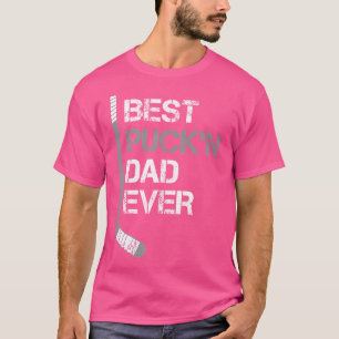 Grappige Vaderdag Hockey Dad Beste Puck'N Dad Ooit T-shirt