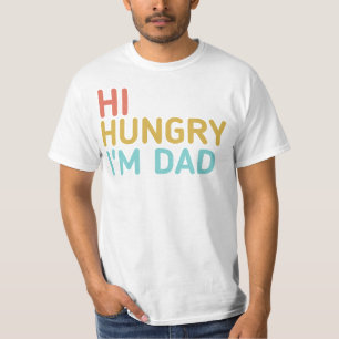 Grappige Vaderdag Hoi Hongerig Ik ben Pap (Zonsond T-shirt