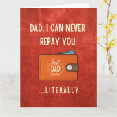 Grappige Vaderdag kaart, papa ik kan je nooit teru Kaart (Gele Bloem)